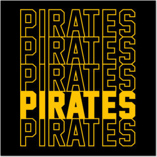 PIRATES Posters and Art
