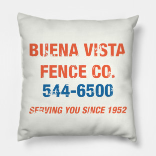 Buena Vista Fence Co Pillow