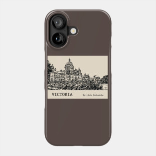 Victoria British Columbia Phone Case