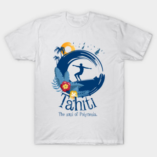 The Spirit of Tahiti: Polynesian Culture T-Shirt