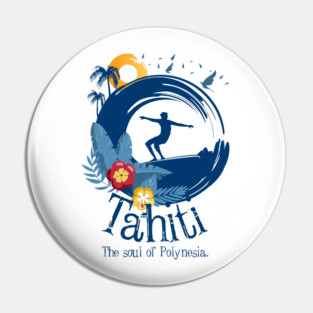 The Spirit of Tahiti: Polynesian Culture Pin