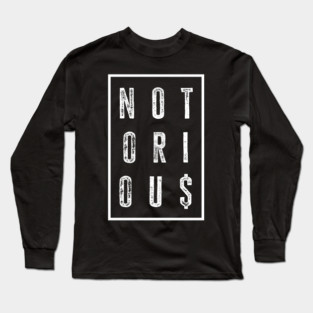 Old School Hip Hop, Rap, Notorious Long Sleeve T-Shirt