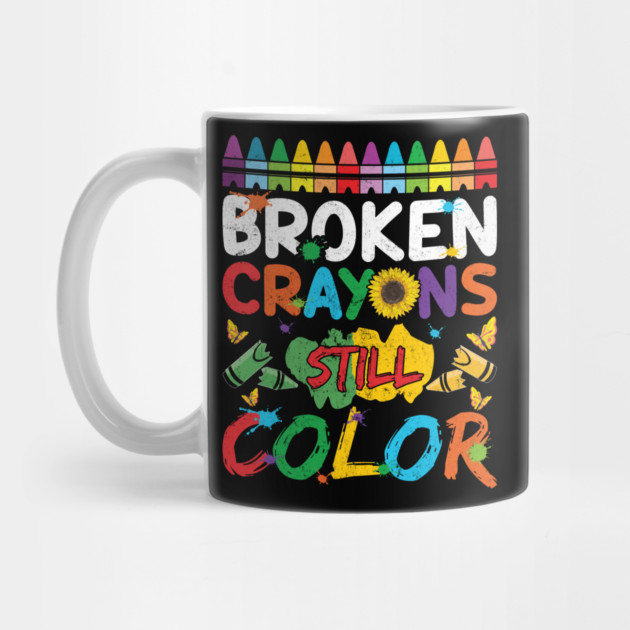 Broken Crayons Still Color by Litehouse Tees
