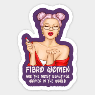 Fibromyalgia Beautiful Women Sticker