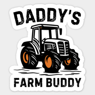 Daddy's Farm Buddy Sticker