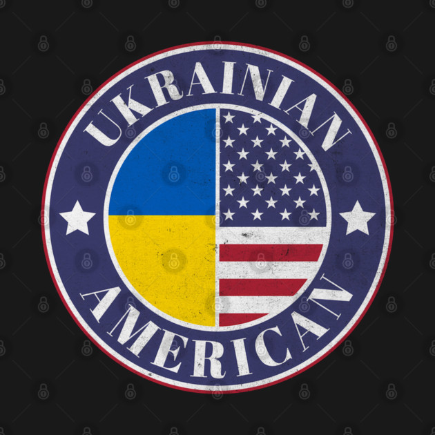 Proud Ukrainian-American Badge - Ukraine Flag by Yesteeyear