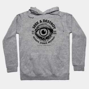 SEEK & DESTROY Hoodie
