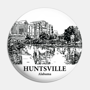 Huntsville - Alabama Pin