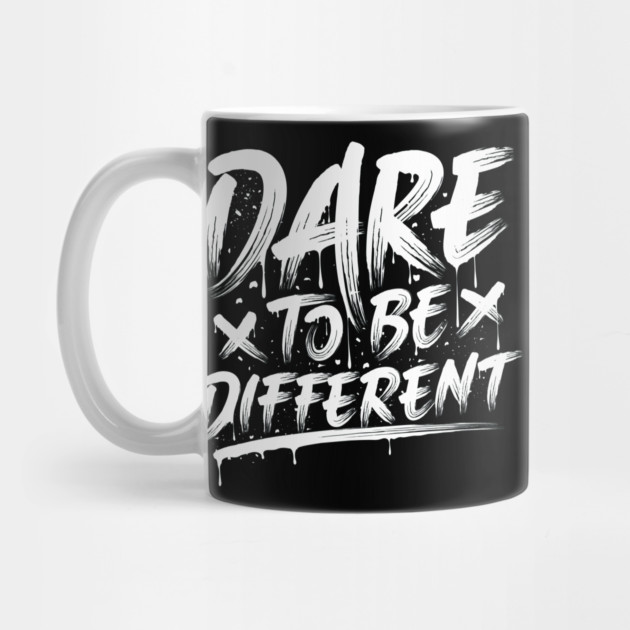 Dare To Be Different by Urbanprint