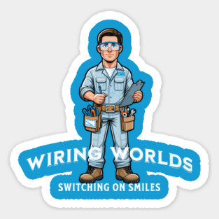 Wiring World Switching On Smiles Sticker