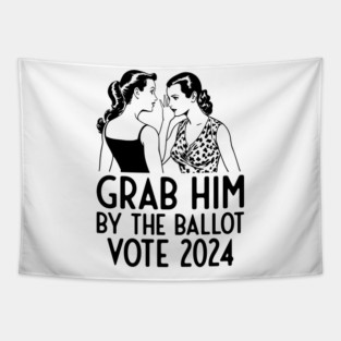 Grab Him 2024 Election Tapestry