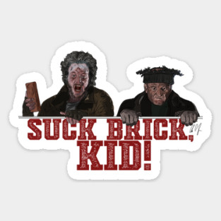 Home Alone 2: Suck Brick, Kid! Sticker