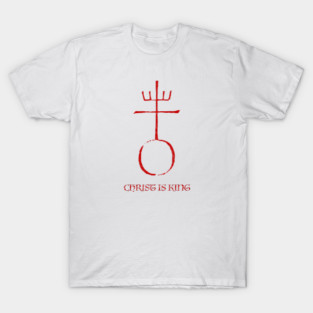 Christ Is King (large image, English text) T-Shirt