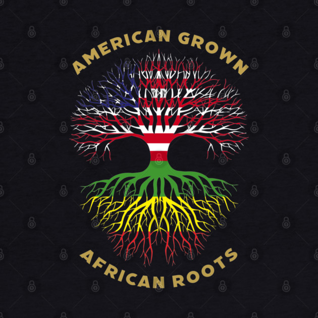American Grown African Roots by UrbanLifeApparel