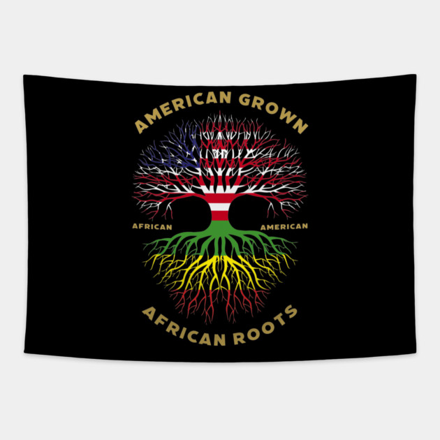 American Grown African Roots - African American Tapestry by UrbanLifeApparel