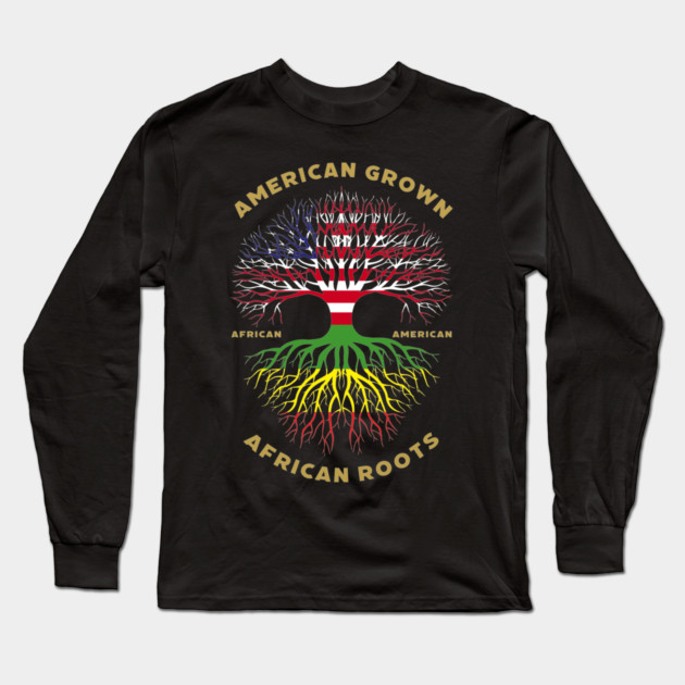 American Grown African Roots - African American Long Sleeve T-Shirt by UrbanLifeApparel