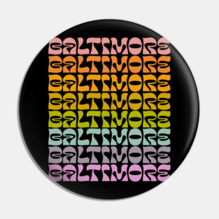 Baltimore Pride - retro Baltimore shirt Pin