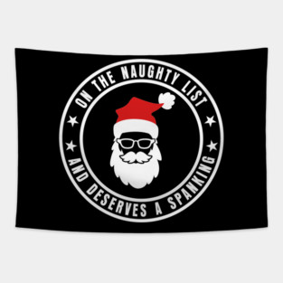 One the naughty List - Christmas Santa Tapestry