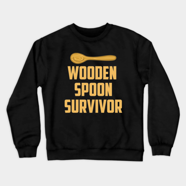 Wooden Spoon Survivor Crewneck Sweatshirt by UrbanLifeApparel