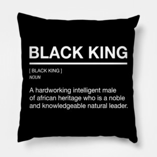 Black King - Definition Pillow