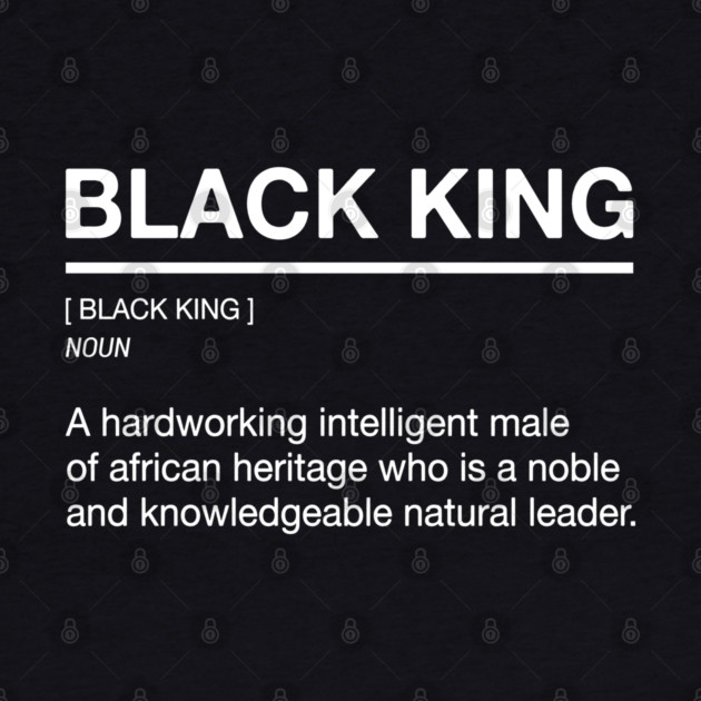 Black King - Definition by UrbanLifeApparel
