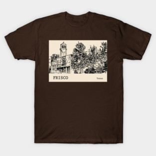 Frisco Texas T-Shirt