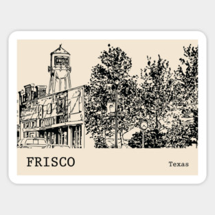 Frisco Texas Magnet