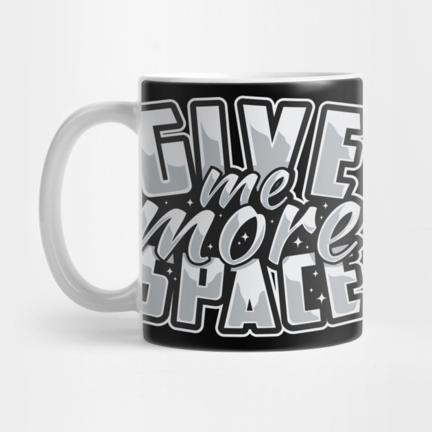 Give Me More Space typography Design by Urbanprint