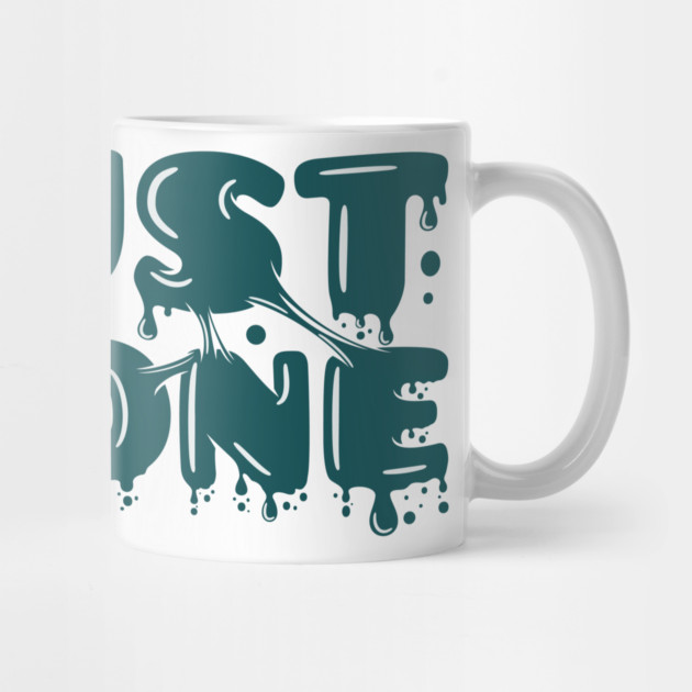 Trust no One Typography by Urbanprint