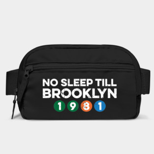 No Sleep Till Brooklyn Bag