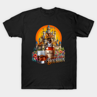 I'm Here for the Bourbon - Fantasyland Magical Kingdom Drinking Fairy T-Shirt