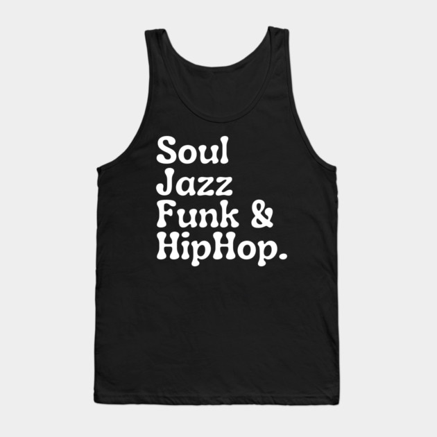 Soul Funk Jazz and HipHop Tank Top by UrbanLifeApparel