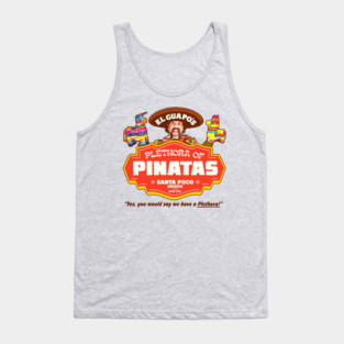 El Guapo's Plethora Of Pinatas Tank Top