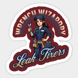 Wrench Wizardry, Plumber Sticker