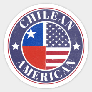 Proud Chilean-American Badge - Chile Flag Magnet