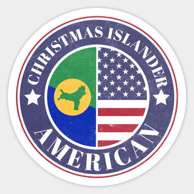 Proud Christmas Islander-American Badge - Christmas Island Flag Magnet by Yesteeyear