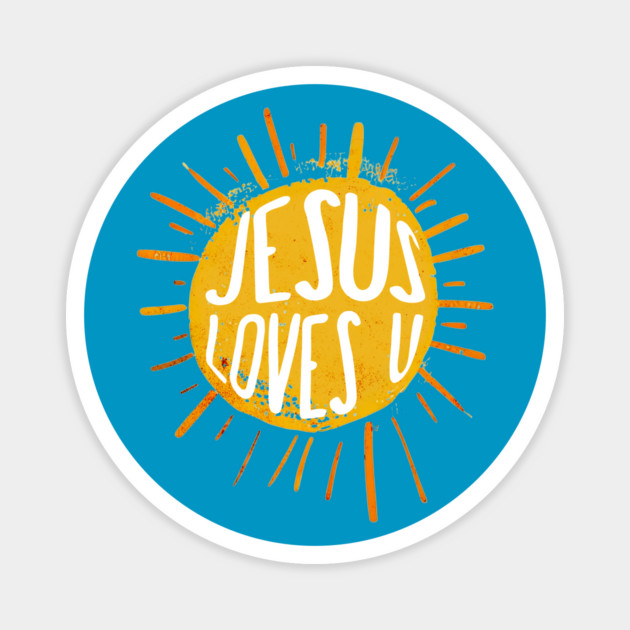 Jesus Loves You Christian Pride Magnet by Yesteeyear