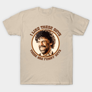 EL GUAPO - I Like These Guys T-Shirt