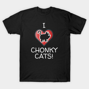 I Heart Chonky Cats! T-Shirt