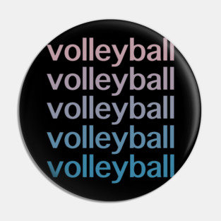Volleyball Volleyball Volleyball Volleyball Volleyball Pin