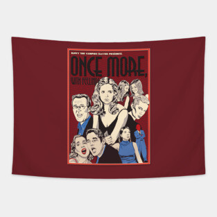 Once More, With Feeling Tapestry
