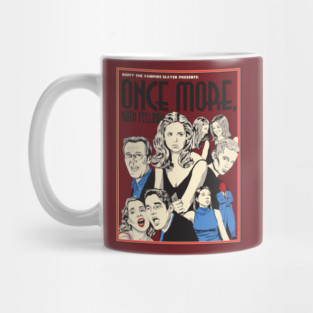 Once More, With Feeling Mug