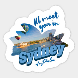 I'll meet you in Sydney Australia Magnet