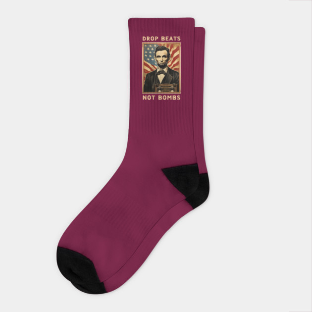 Drop Beats Not Bombs Anti-War Abraham Lincoln Socks by QuirkyQuest Creations