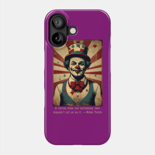 Funny Election 2024 Vintage Clown Phone Case