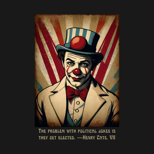 Funny Election 2024 Vintage Clown by QuirkyQuest Creations