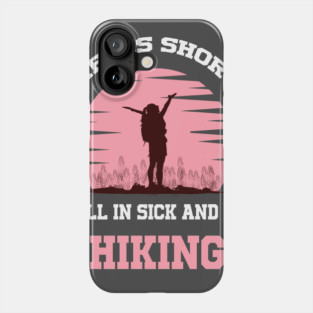 hiking Phone Case