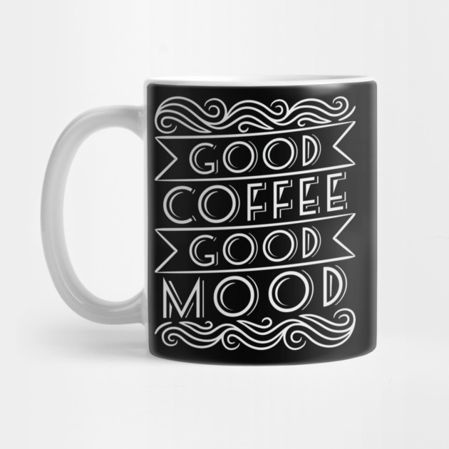 GooD Coffe Good Mood by Urbanprint