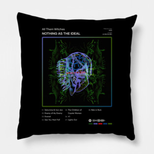 All Them Witches - Nothing as the Ideal Tracklist Album Pillow