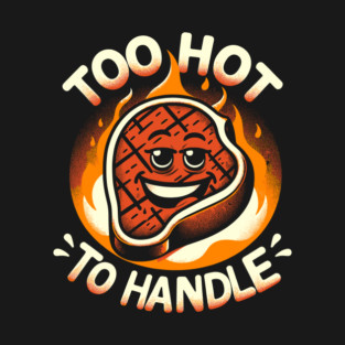 Steak Lover Funny Grill BBQ Pun T-Shirt